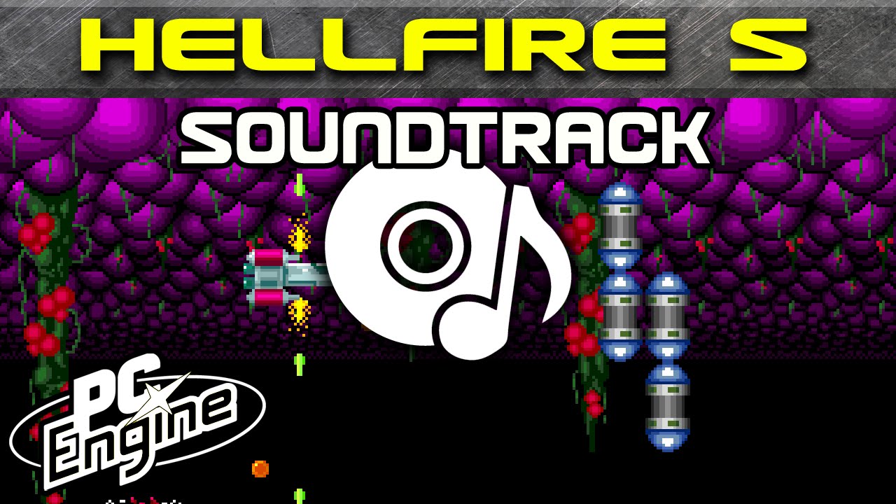 Hellfire S soundtrack | PC Engine / TurboGrafx-16 Music