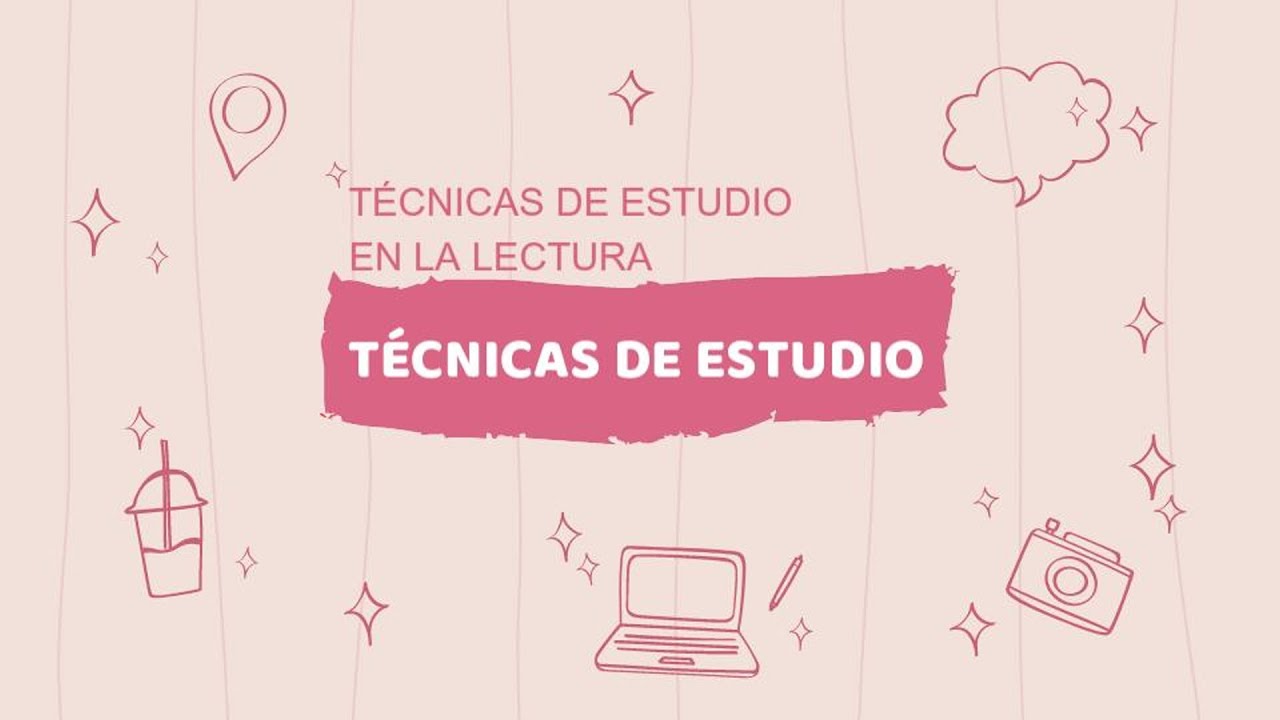 Técnicas de estudio: Técnicas de estudio en la lectura