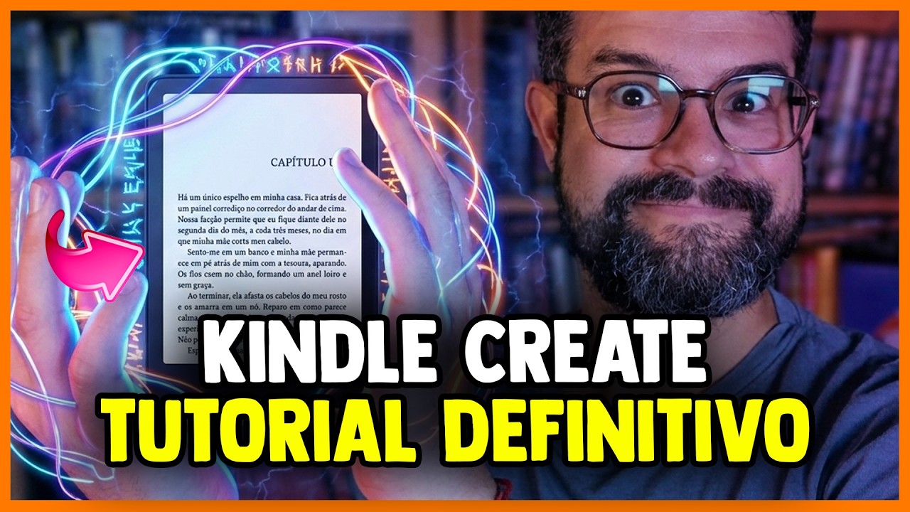 KINDLE CREATE: COMO CRIAR UM E-BOOK PERFEITO | Passo a Passo para voc&ecirc; diagramar um e-book