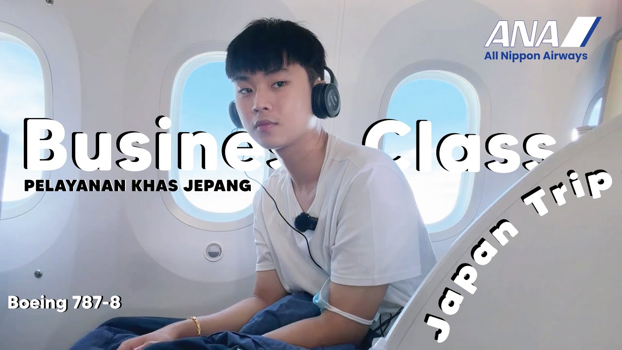All Nippon Airways Boeing 787-8 ✈️ | 8 Jam Naik Business Class Ke Jepang ! 