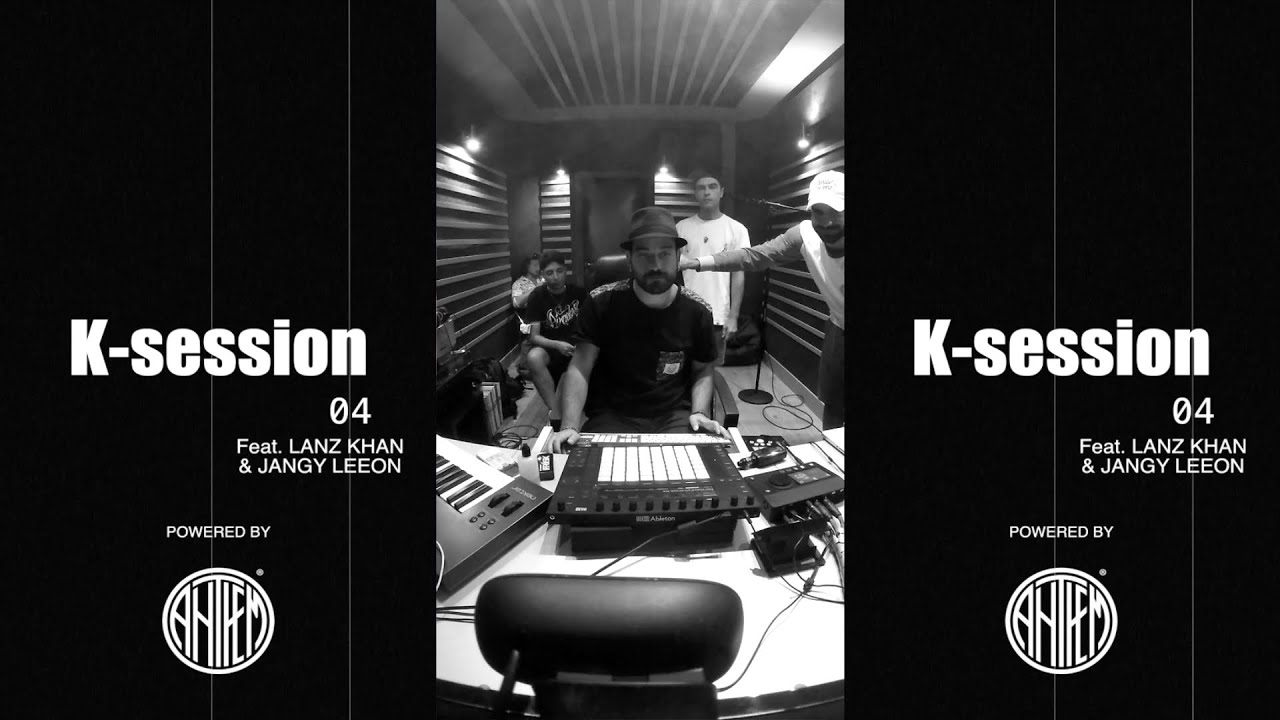 K-SESSION 04 - En?gma + NOIA + Kaizen Feat. Lanz Khan, Janke Leeon