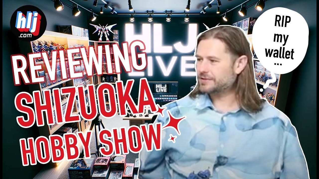 A Look at Shizuoka Hobby Show New Items - Part 2!
