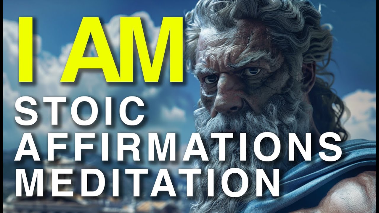 Empower Your Mind: 'I AM' STOIC AFFIRMATIONS MEDITATION: Inner Peace & Resilience by Marcus Aurelius