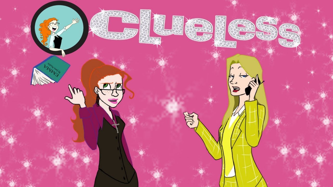 Clueless? Fabulous. Emma? Not So Much | Stuff You Like