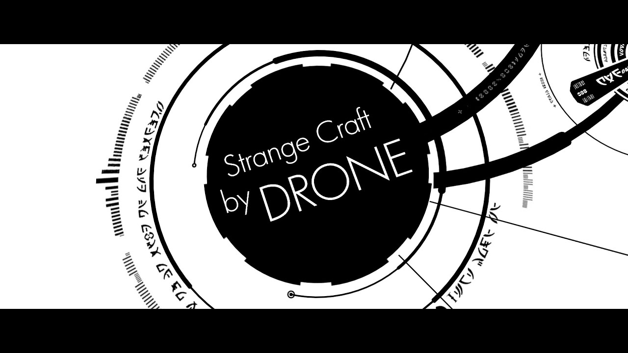 Strange Craft - Drone Music Video (HD High Definition Re-release)