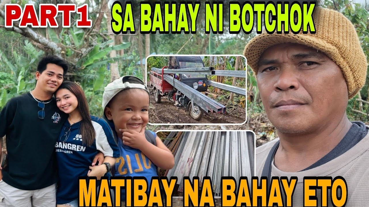 🇵🇭PART1 SA BAHAY NILA BOTCHOKOY