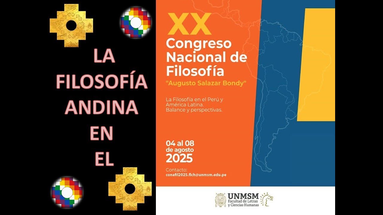 LA FILOSOFÍA ANDINA EN EL XX CONGRESO NACIONAL DE FILOSOFÍA