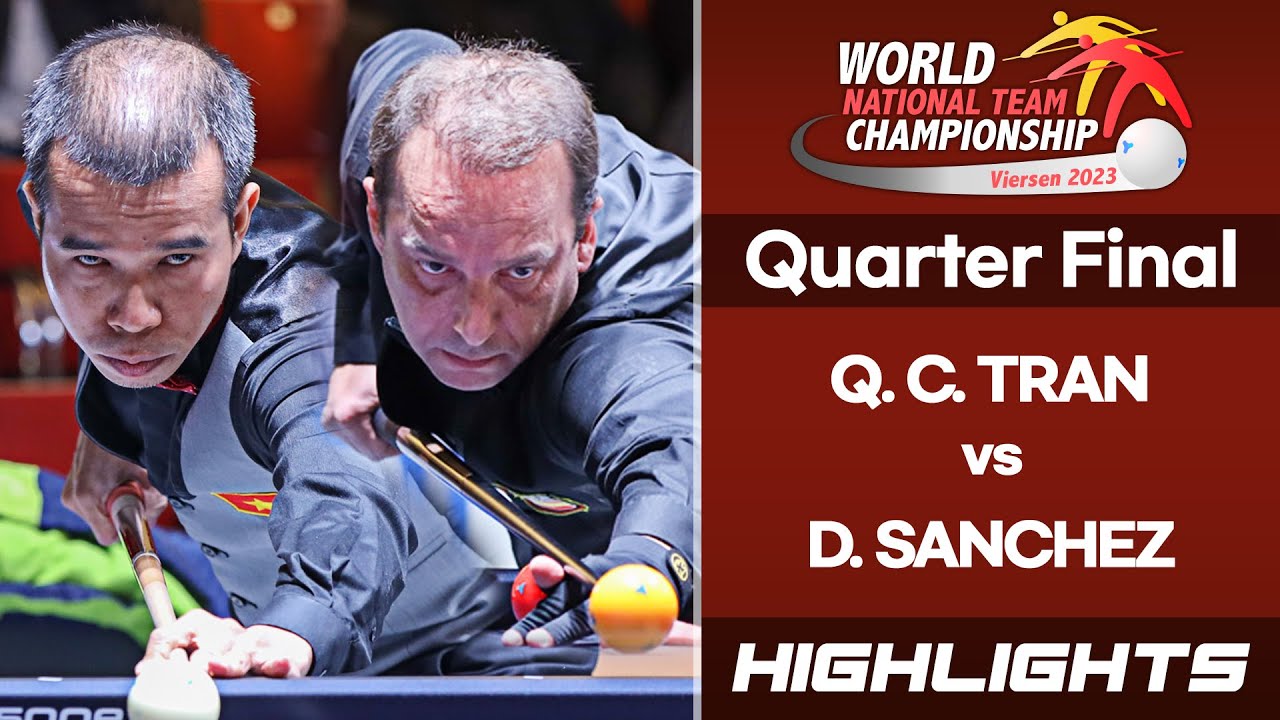 Quarter Final - 트란 퀴엣 치엔  Quyet Chien TRAN vs 다니엘 산체스 Daniel SANCHEZ. H/L