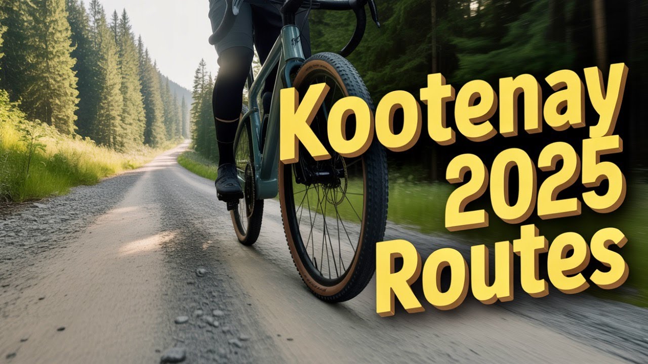 Best Gravel Bike Rides in the Kootenays (2025 Guide)   4K