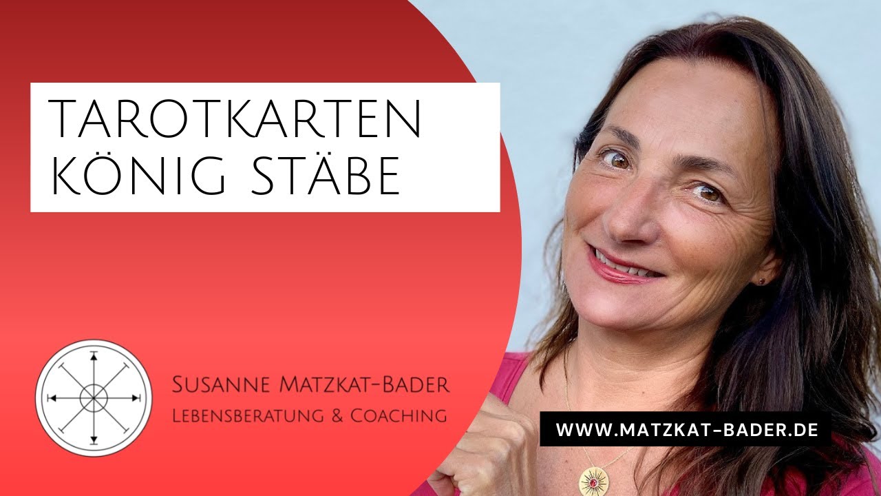 Anleitung Tarotkarten legen lernen:  Der König der Stäbe deuten - Personen richtig charakterisieren!