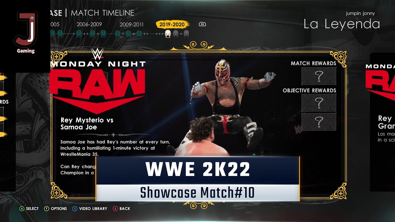 WWE 2K22 showcase match 10 complete all objectives Rey Mysterio vs Samoa Joe at Raw