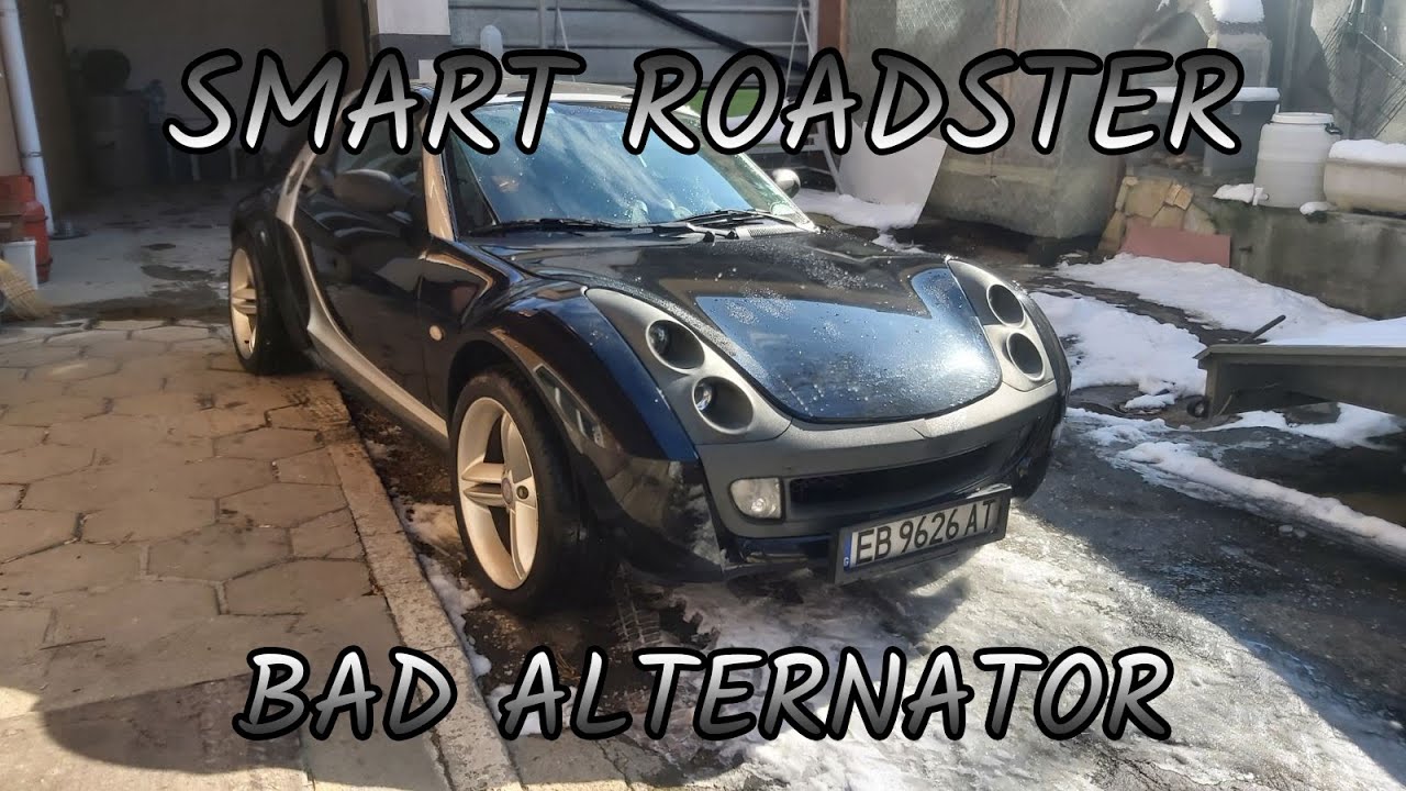 Smart Roadster 0.7i 82hp - Bad alternator / Ремонт на алтернатор (Смарт Роудстър)