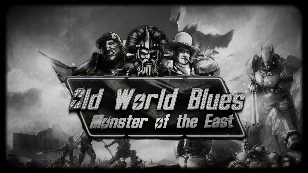 Old World Blues - Monster of the East  (𝙎𝙡𝙤𝙬𝙚𝙙 𝙏𝙤 𝙋𝙚𝙧𝙛𝙚𝙘𝙩𝙞𝙤𝙣)