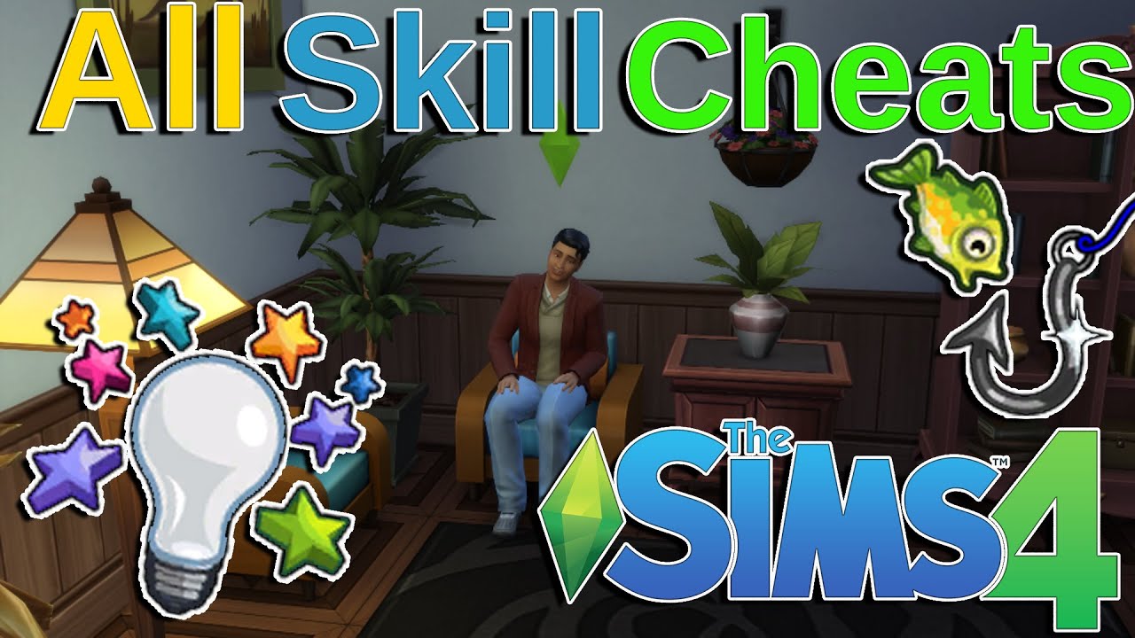 The SIms 4 Skill Cheats: Full List and How to Use Them