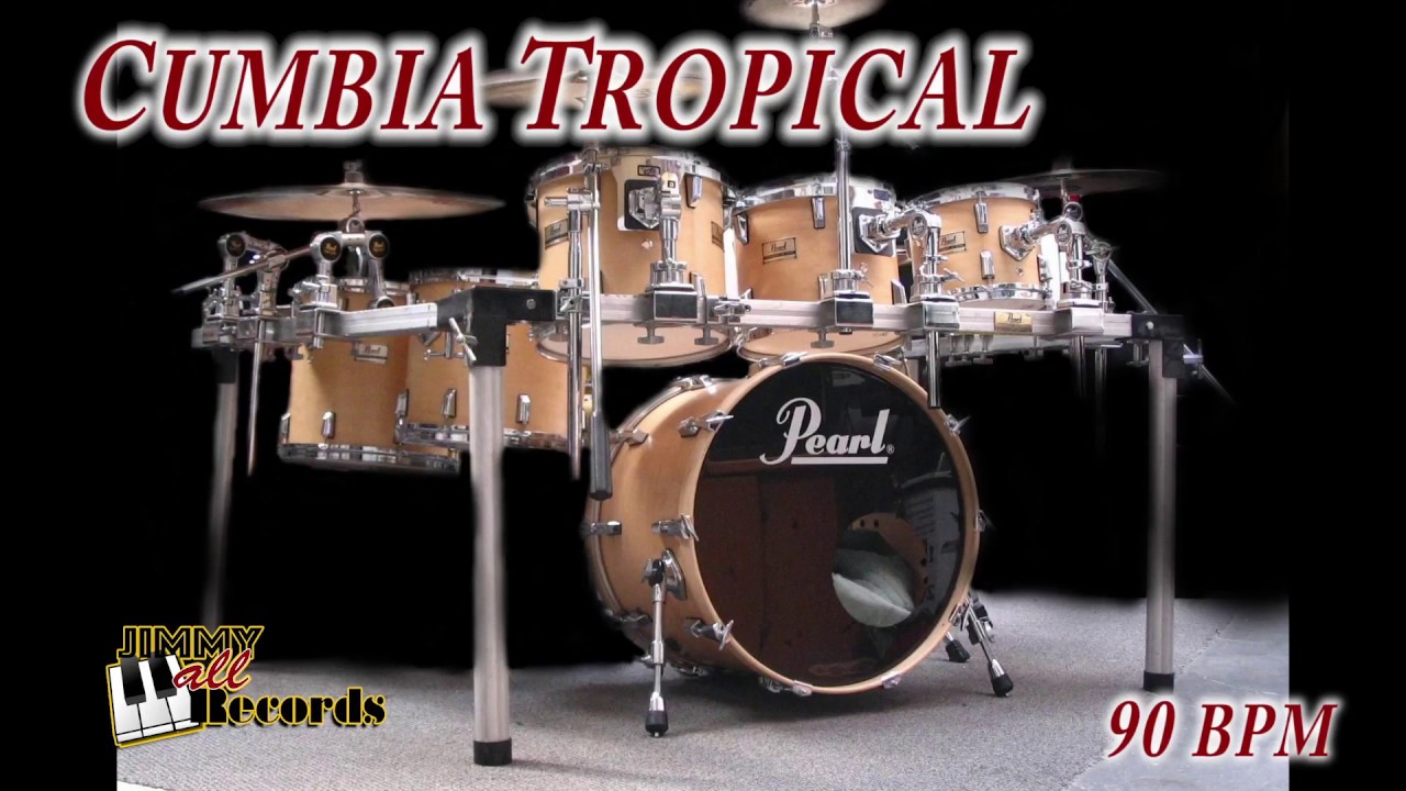 cumbia tropical 90 bpm - Ritmo cumbia en bateria y congas