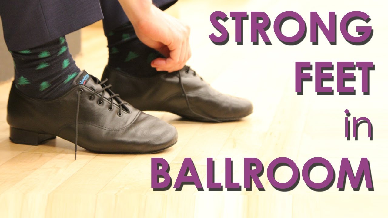 Get your feet stronger | Ballroom Dance Exercises