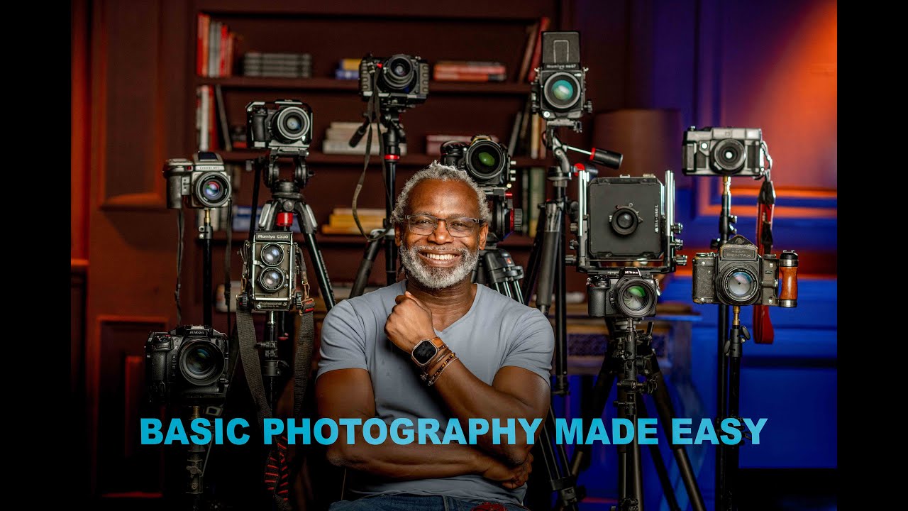 BASIC PHOTOGRAPHY MADE EASY