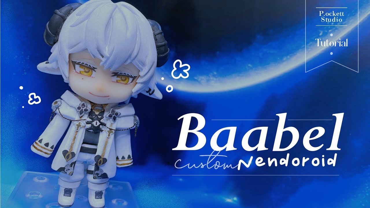 Baabel Nendoroid｜FANMADE & Custom Nendoroid