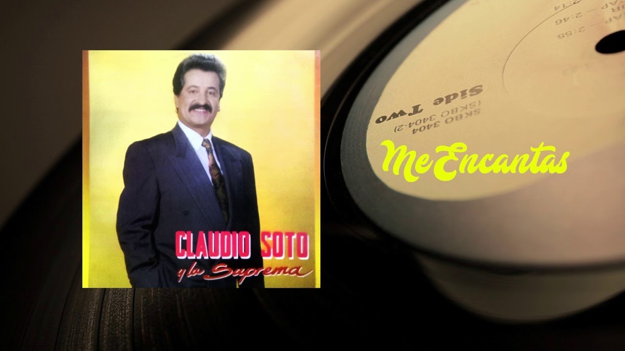 Me Encantas - Claudio Soto Y La Suprema | Salsa