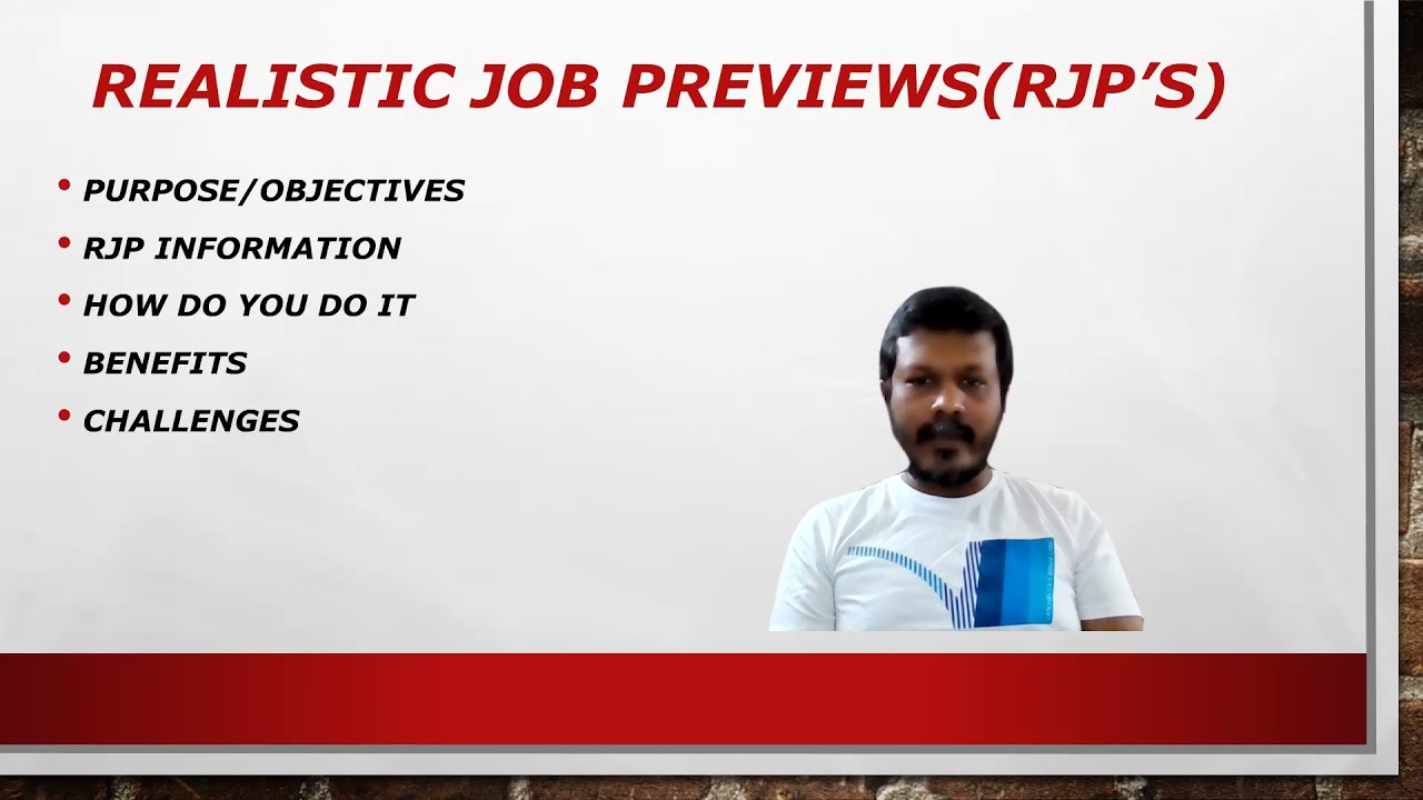 REALISTIC JOB PREVIEWS (RJP'S)