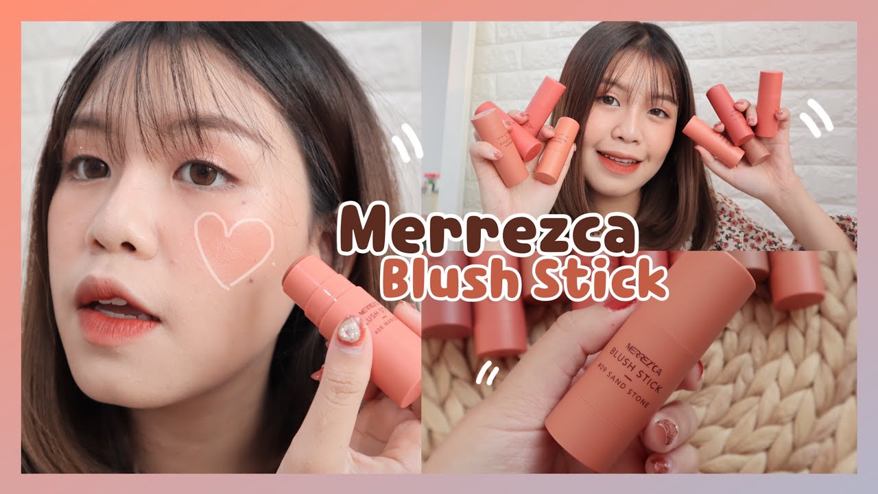Review ‘ Merrezca Blush Stick บลัชครีมสีบ่มแดด ☀️ | Littlefahsai
