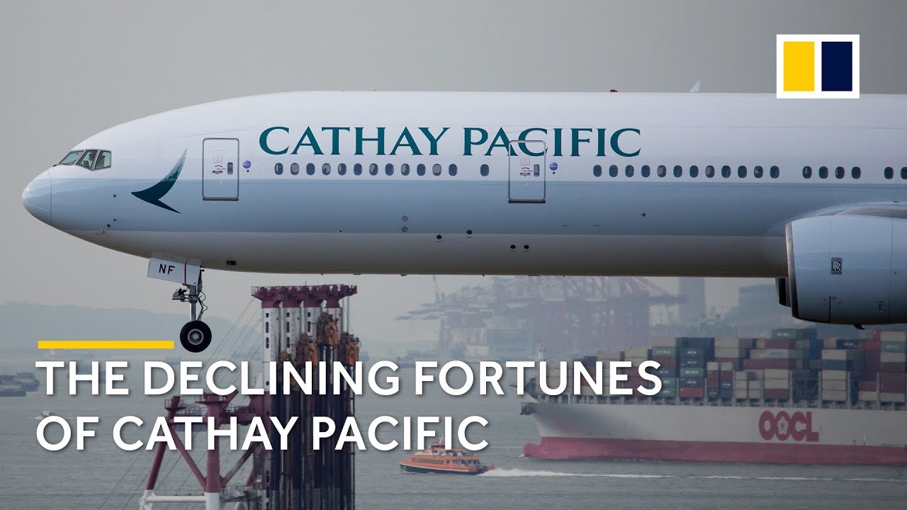 The declining fortunes of Cathay Pacific