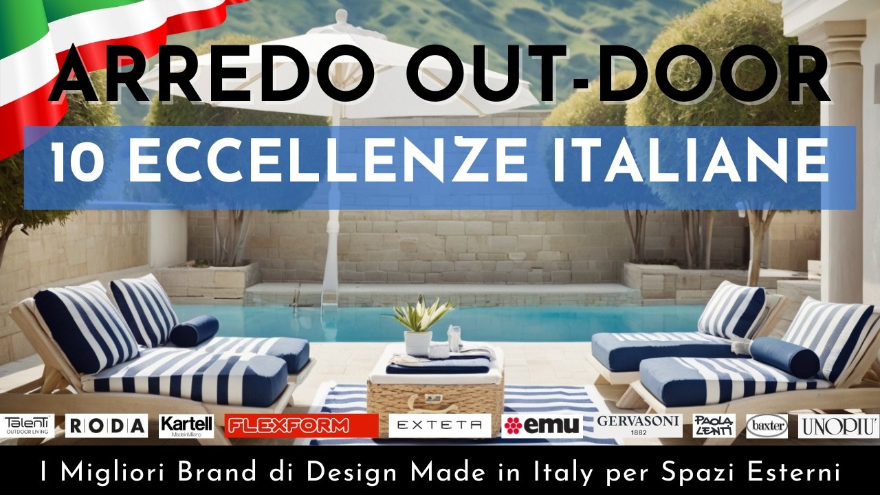 Outdoor da Sogno: 10 Eccellenze Italiane per Ispirare i Tuoi Spazi Esterni