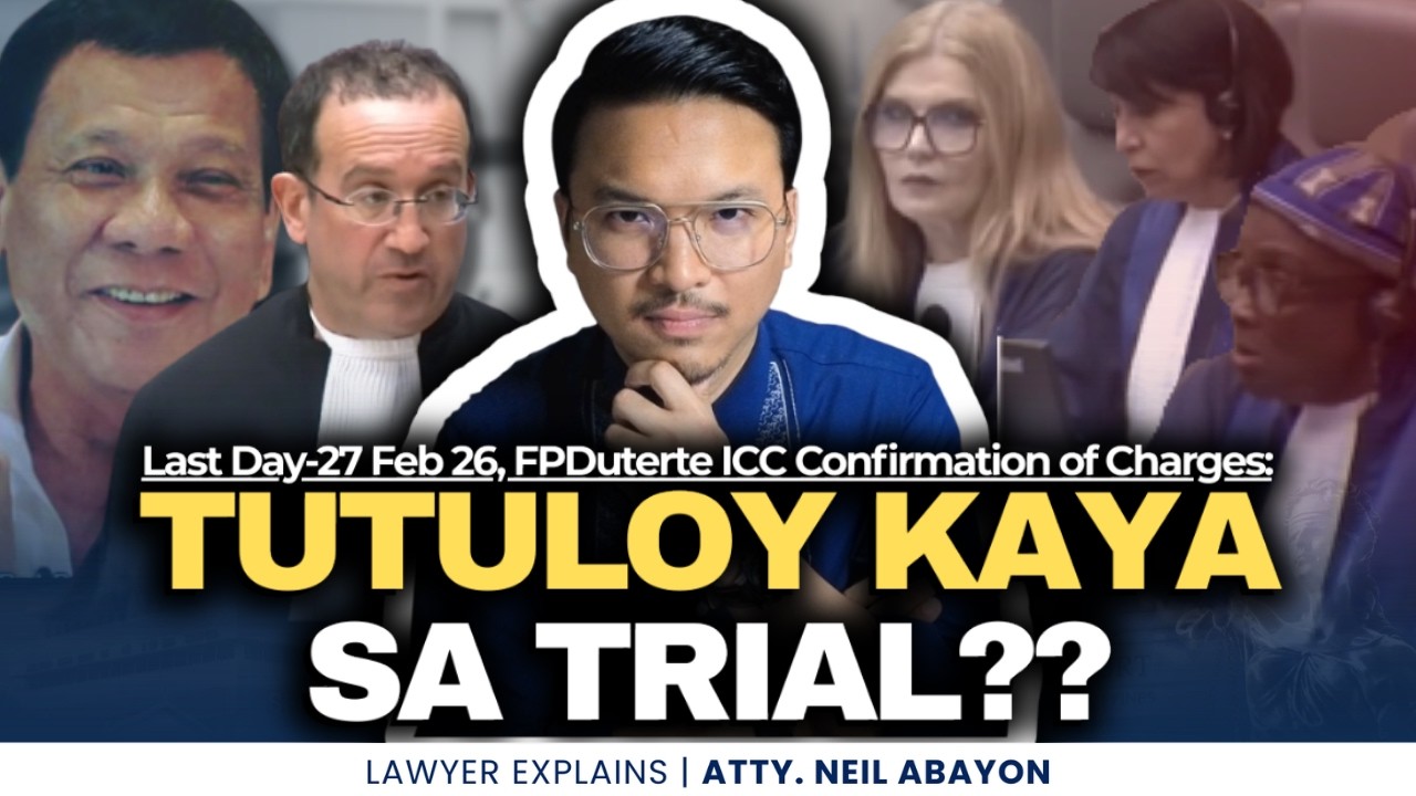 Last Day ICC-Confirmation of Charges ni FPDuterte—Tutuloy kaya sa TRIAL?#LawyerExplains #AttorNEIL