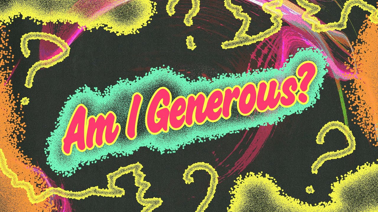 Am I Generous? — Terry Haight | ZEAL Church