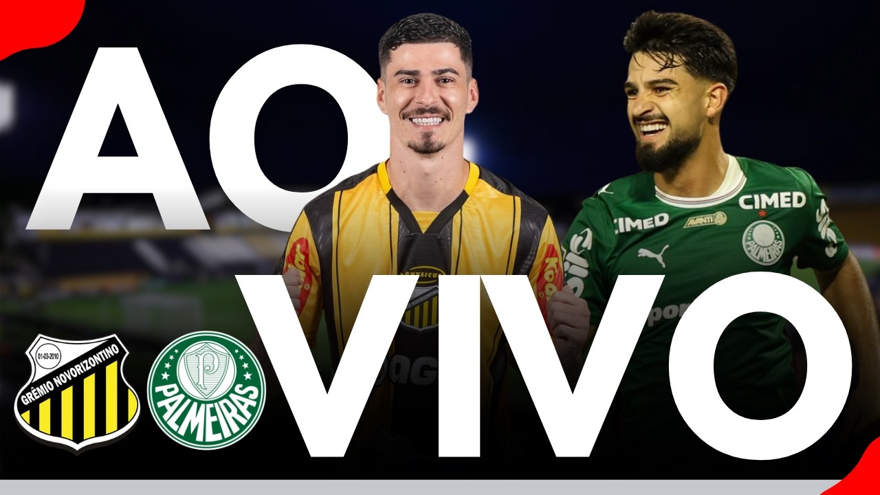 NOVORIZONTINO X PALMEIRAS AO VIVO 🔥 QUEM LEVA O TÍTULO DO PAULISTÃO?