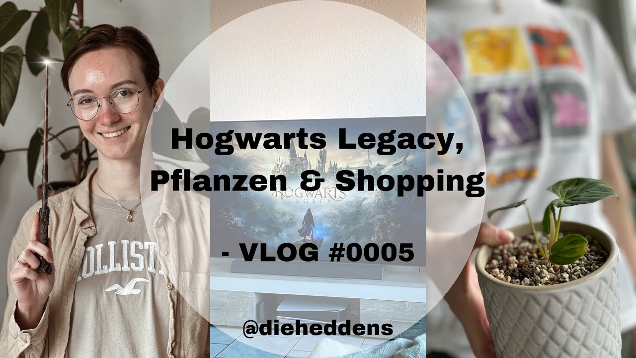 Shopping Haul 🧺 Hogwarts Legacy und meine Pflanzen 🪴· Wochen VLOG #0005