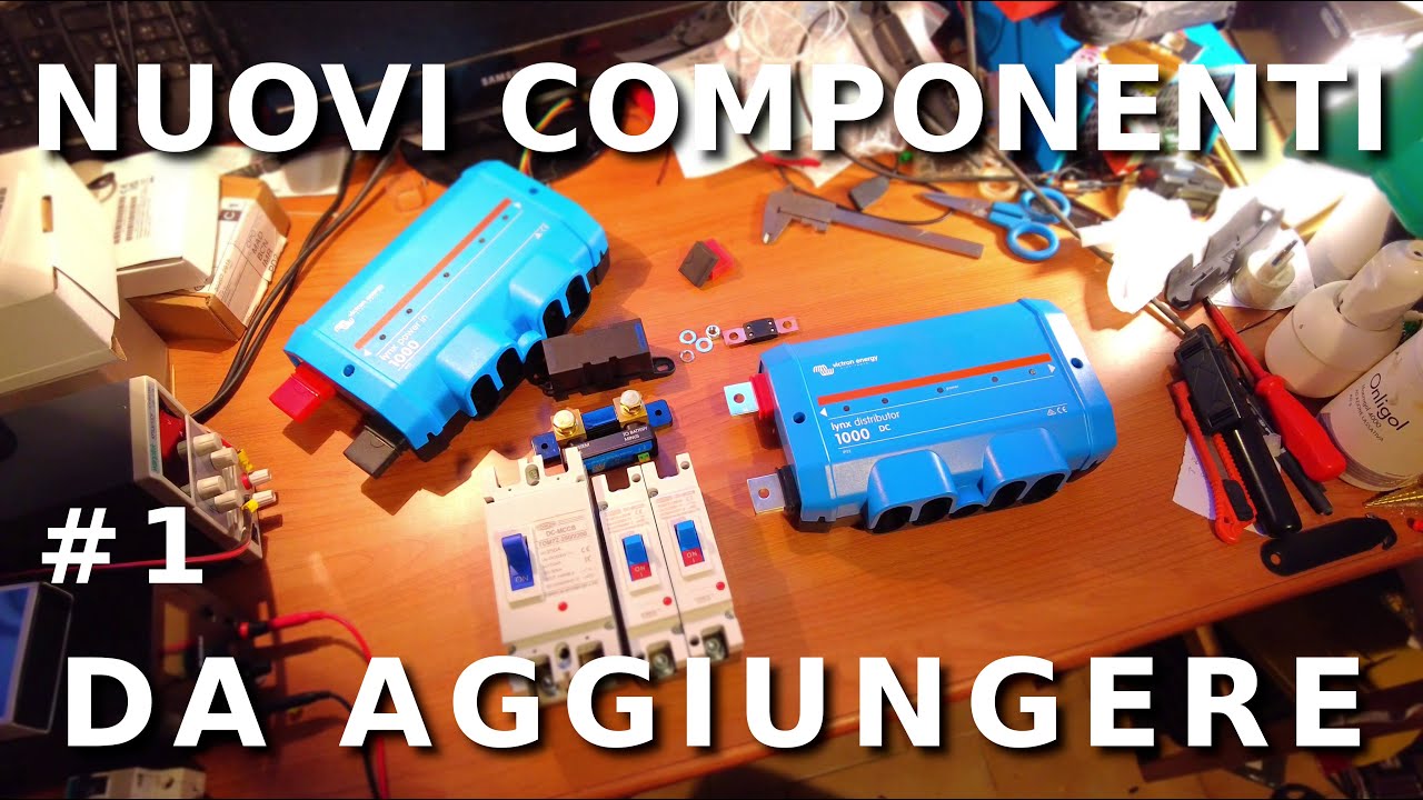 Finisco l'impianto.. #1 NUOVI COMPONENTI