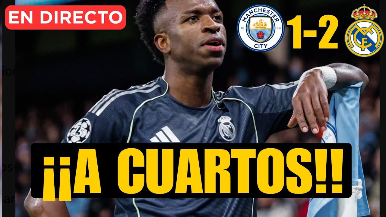 MANCHESTER CITY 1-2 REAL MADRID: VINICIUS MANDA A GUARDIOLA A M****
