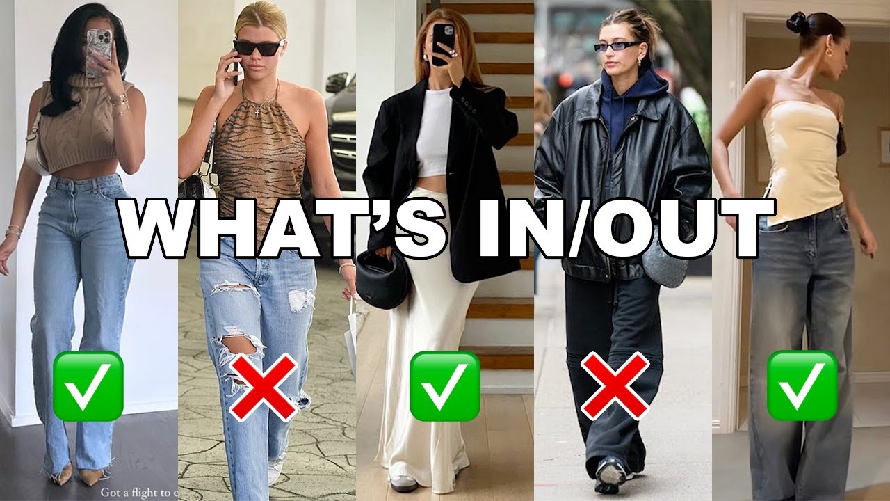 What's In / What's Out (Stop Wearing these Trends in 2024!)