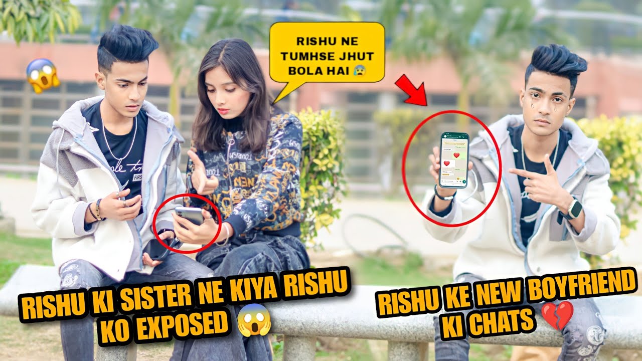 Rishu Ki Sister Ne Kiya Rishu Ko Exposed 😱 | New Boyfriend Ki Chats Aai Samne 💔 | Justin Romio