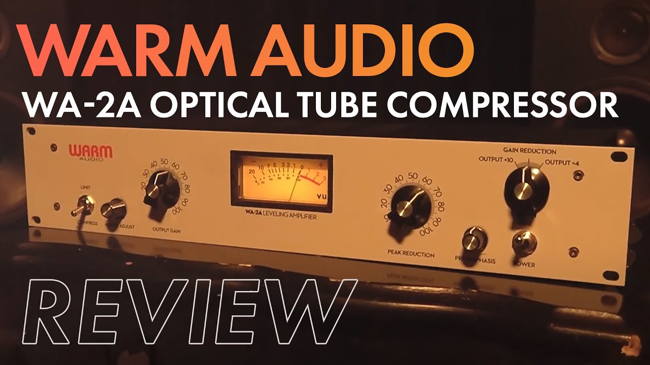 Warm Audio WA-2A: Classic Compression for Modern Studios | Full Review
