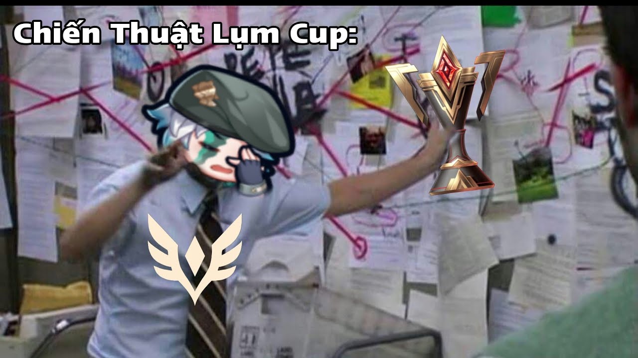Vấn Đề Kỹ Năng: Lụm Cup Vinh Quang Sao Cho Chuẩn ?