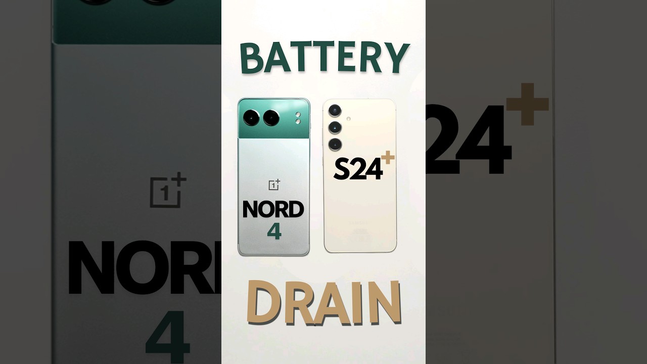 OnePlus Nord 4 vs Samsung Galaxy S24+ (Exynos) Battery Drain Test