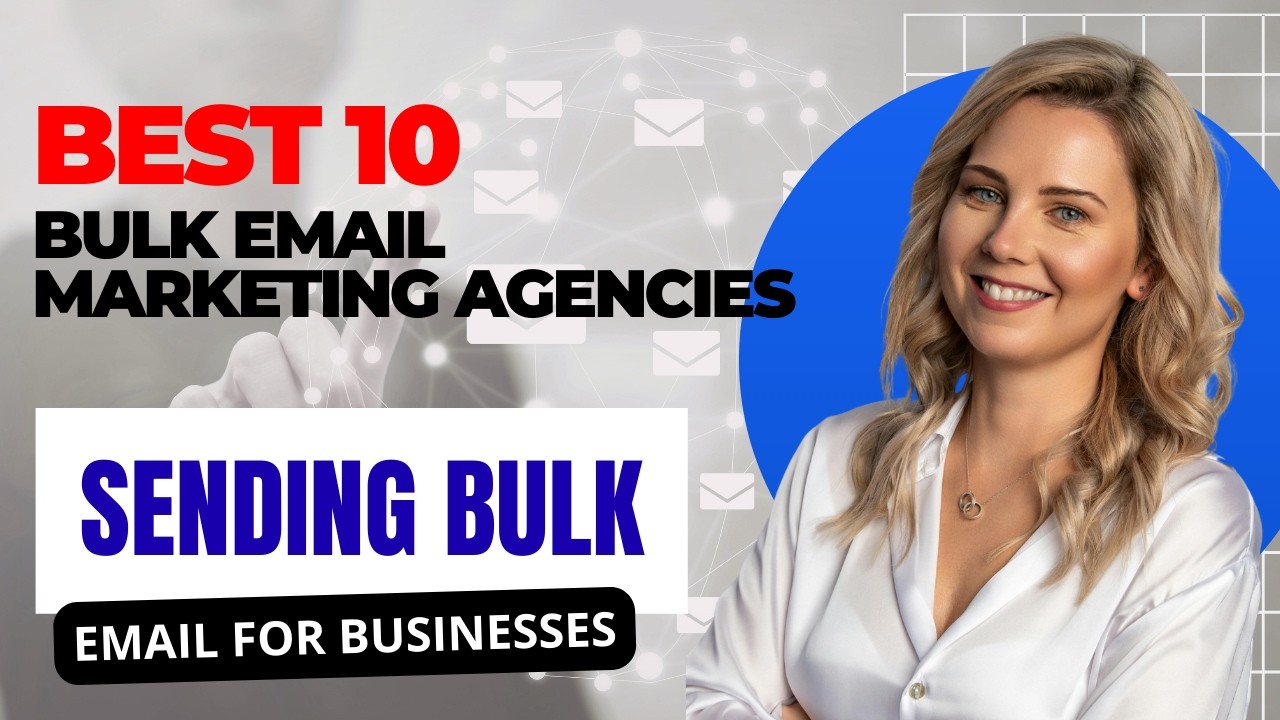 Best 10 Bulk Email Marketing Agencies for Reliable and Scalable Email Campaigns |10X Your Sales Fast