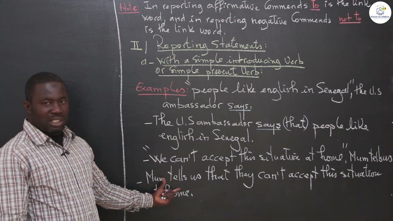 Cours - Terminale - Anglais : Grammar / The reported speech / Suite 1 / Mr. Soumaré