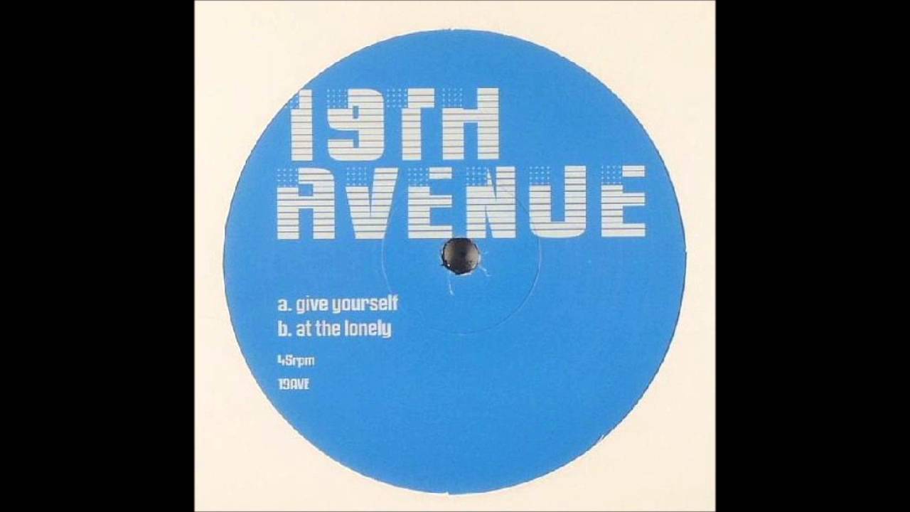 19th Avenue - At The Lonely