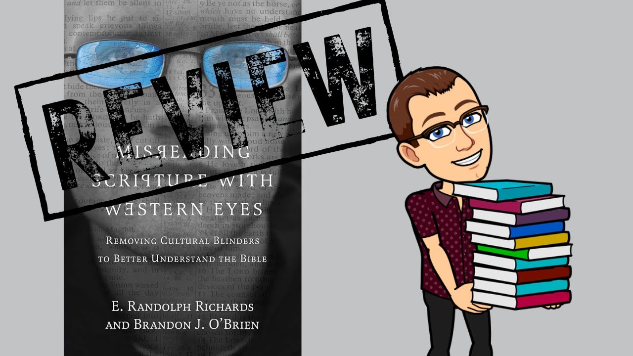 Book Review | Misreading Scripture with Western Eyes