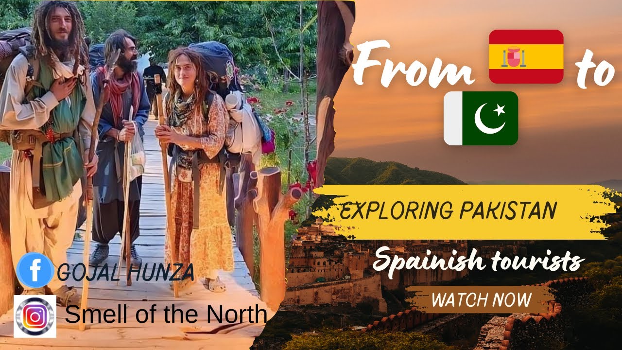 Barefoot travelers from spain 🇪🇸 to pakistan 🇵🇰 (Gilgit baltistan)