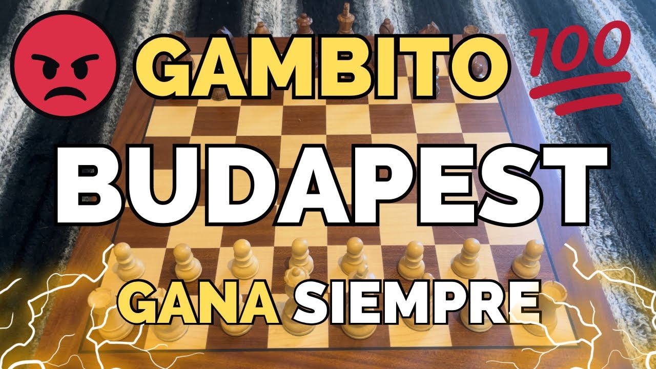 GANA el 99% de tus PARTIDAS con el GAMBITO BUDAPEST