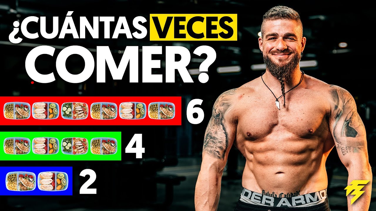 ¿CUÁNTAS VECES COMER AL DÍA PARA MAXIMIZAR LAS GANANCIAS MUSCULARES?