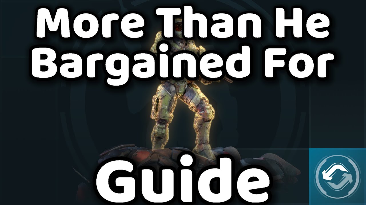 Halo Infinite - More Than He Bargained For - Guide