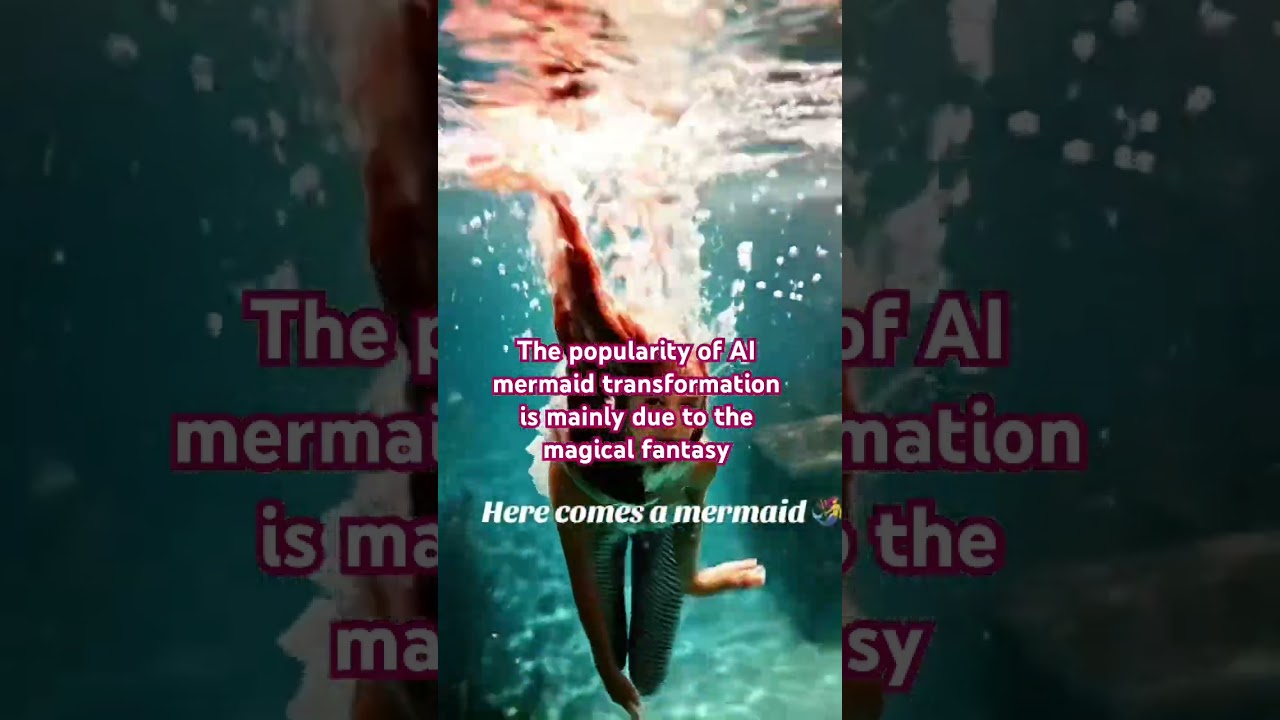 How a mermaid transformation is so popular #transformation #magic #ai #fantasy #mermaid  #subscribe