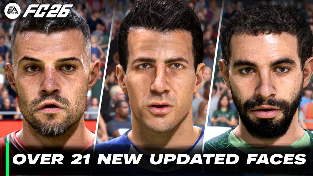 EA SPORTS FC 26 &ndash; ALL 21 New & Updated Player Faces
