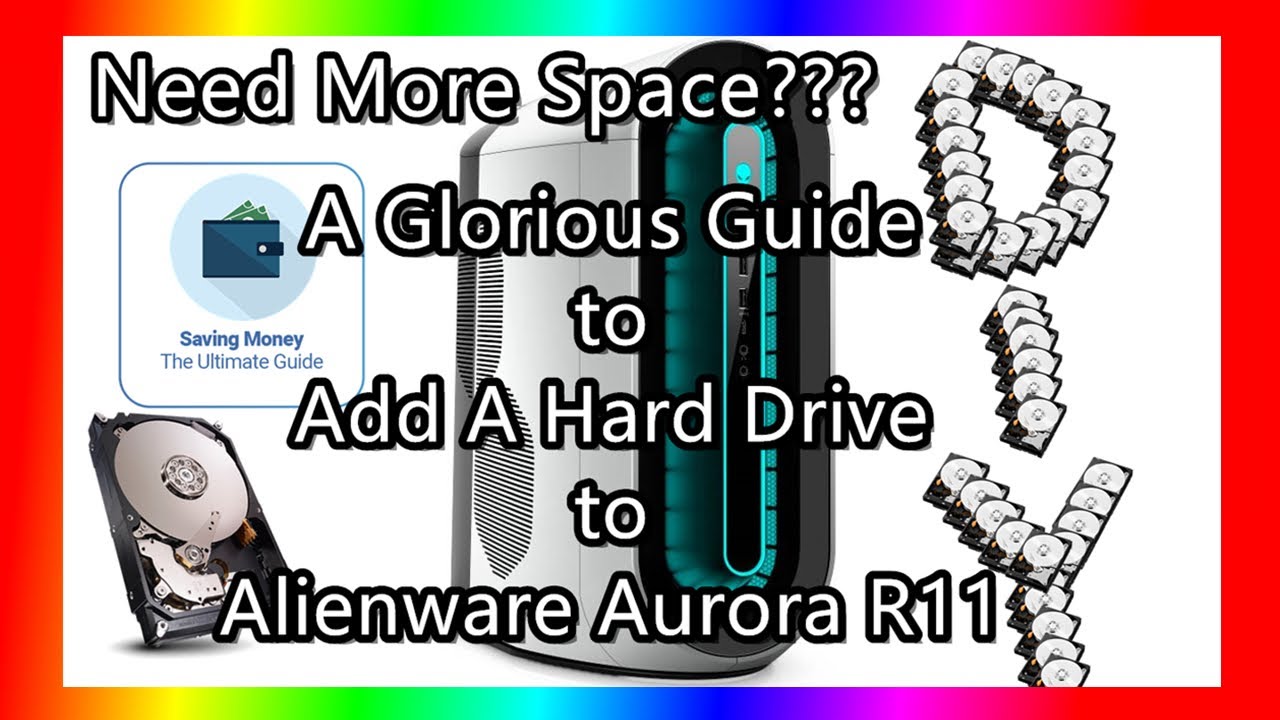 How to Add Hard Drive to Alienware Aurora R11 / R12 - DIY=Saving $$$ - Links for HDDs in Description