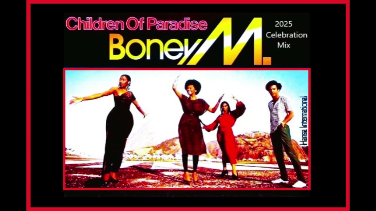Boney M. - Children Of Paradise [2025 Celebration Mix]